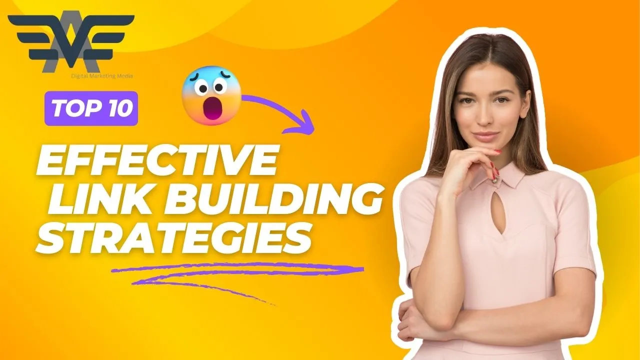 Top 10 Effective Link Building Strategies