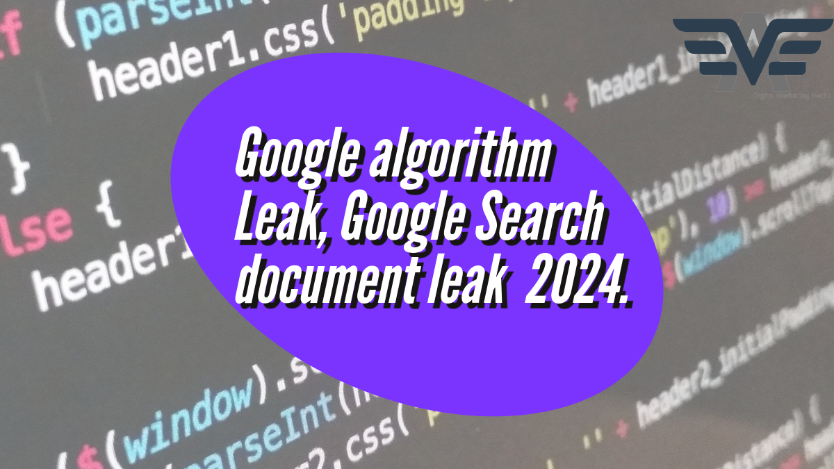 Google algorithm Leak