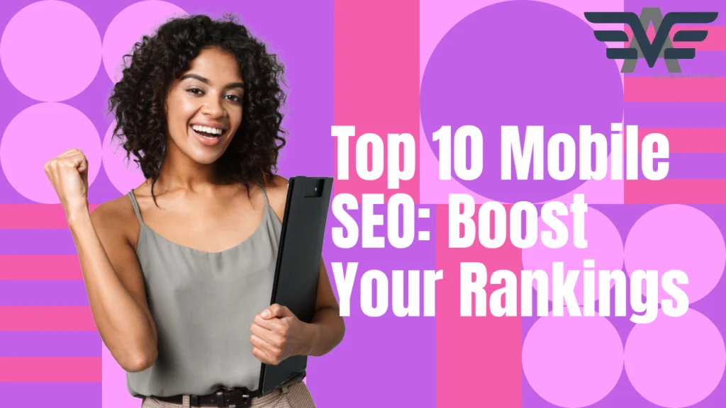 Top 10 Mobile SEO