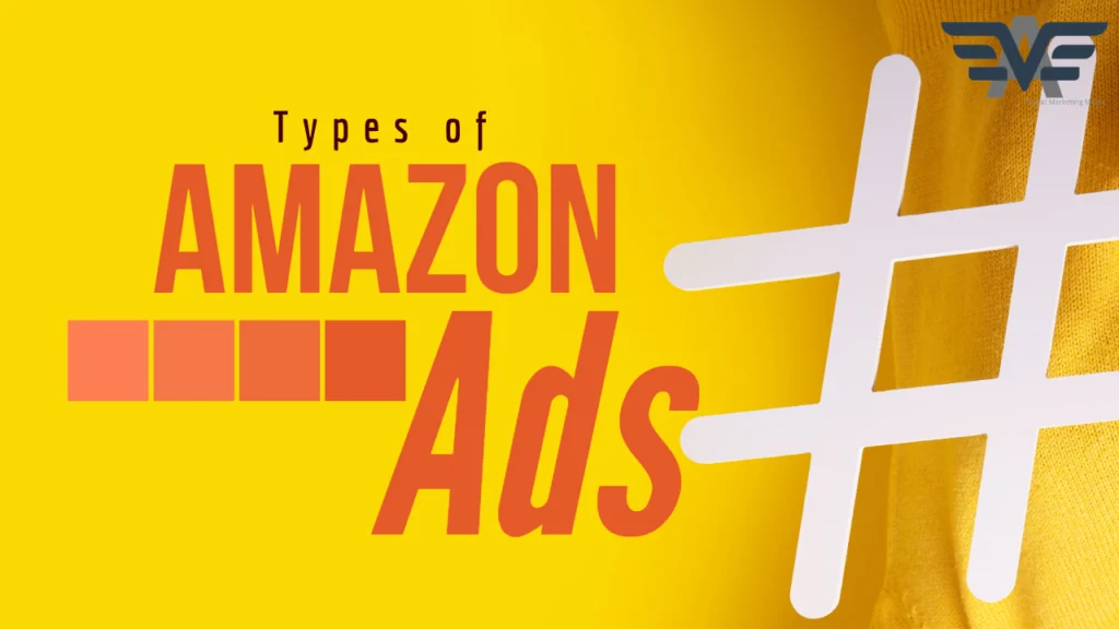 Types of Amazon Ads